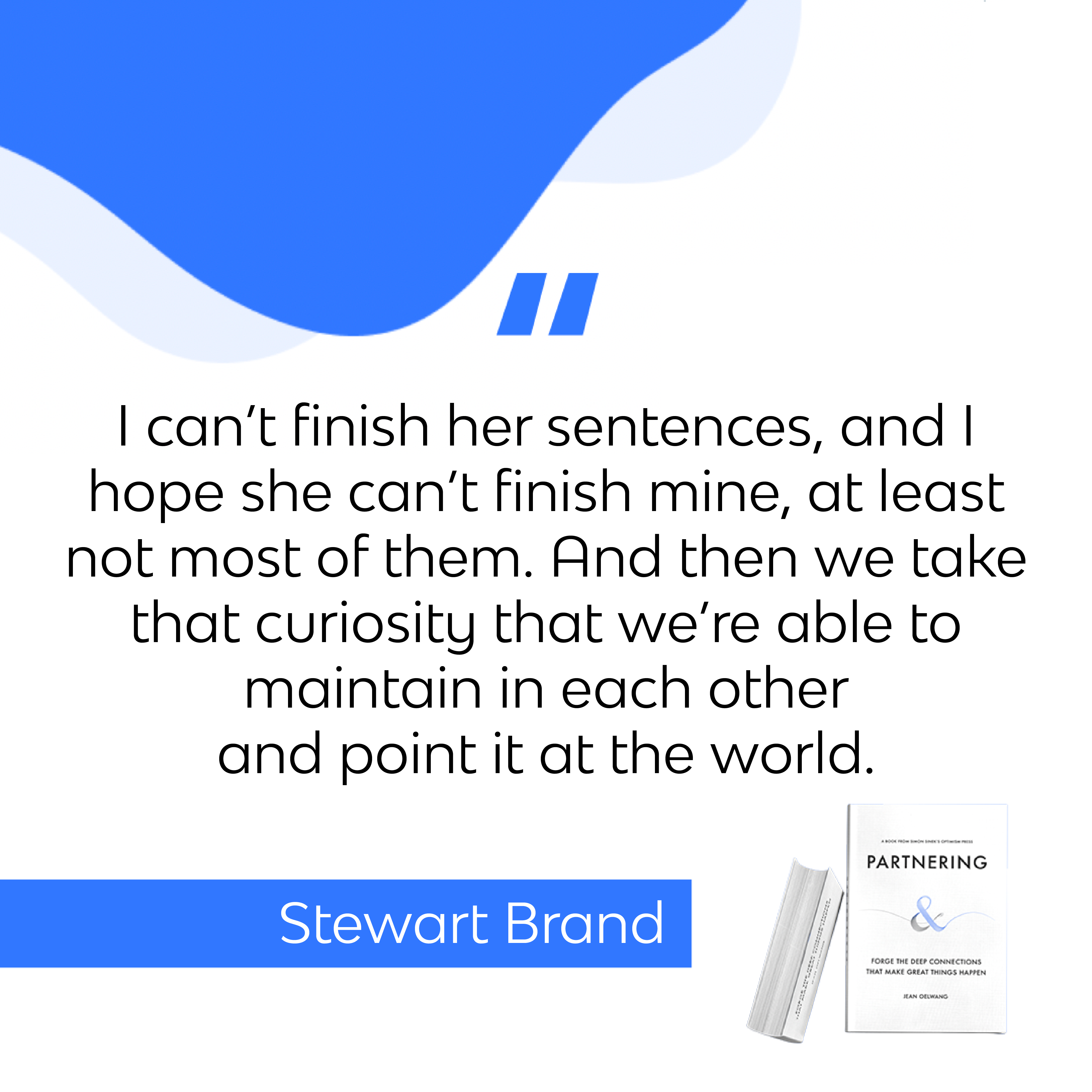 Partnering Pullquote - Stewart Brand - Sentences